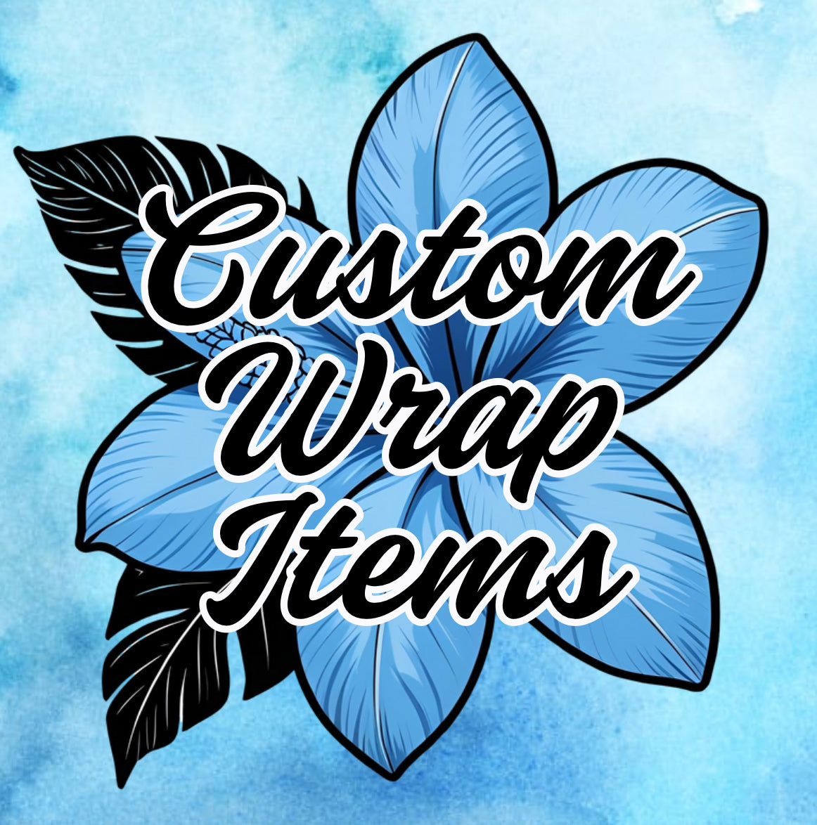 Custom Wrap Items